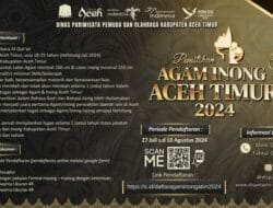 Pemkab Aceh Timur Buka Agam Inong 2024 Promotor Pariwisata