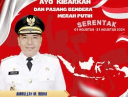 Amrullah Ajak Masyarakat Kibarkan Bendera Merah Putih Serentak