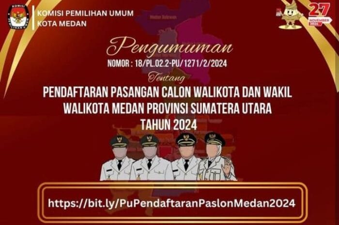 KPU Kota Medan Umumkan Pendaftaran Pasangan Calon Wali Kota dan Wakil Wali Kota Medan Tahun 2024