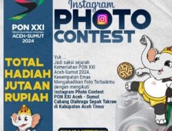 Pemkab Aceh Timur Gelar Kontes Foto Meriahkan PON XXI Aceh-Sumut 2024
