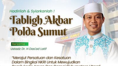 Tablig Akbar Polda Sumut: Merajut Persatuan dan Kesatuan untuk Pemilukada Aman dan Damai