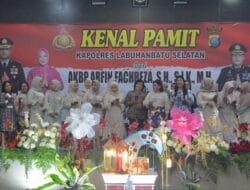 Acara Kenal Pamit Kapolres Labusel AKBP Aditya Sembiring: Siap Lanjutkan Sinergi dan Inovasi