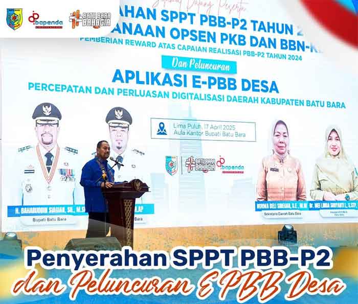 Bapenda Batu Bara Luncurkan Aplikasi E-PBB dan Beri Apresiasi Desa & Perusahaan Taat Pajak