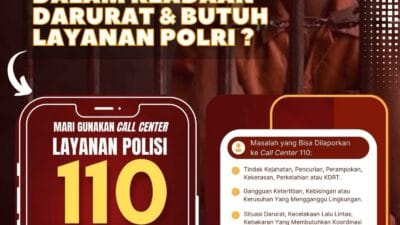 Layanan Polisi 110: Siaga 24 Jam, Bebas Pulsa dan Responsif Tangani Situasi Darurat