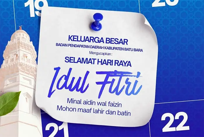 Keluarga Besar Bapenda Kabupaten Batu Bara Ucapkan Selamat Hari Raya Idulfitri 1447 H