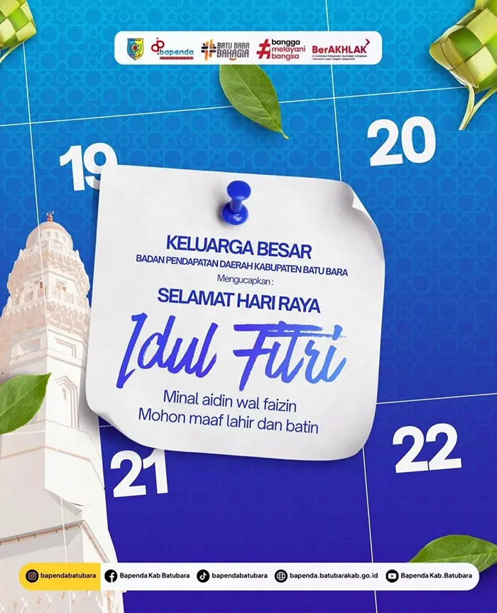 Keluarga Besar Bapenda Kabupaten Batu Bara Ucapkan Selamat Hari Raya Idulfitri 1447 H