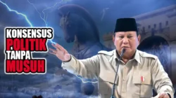 Konsensus Politik Tanpa Musuh Era Prabowo Subianto